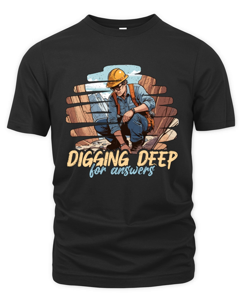 Geologist Digging Deep For Answers Rock Collector Organic Unisex T-shirt