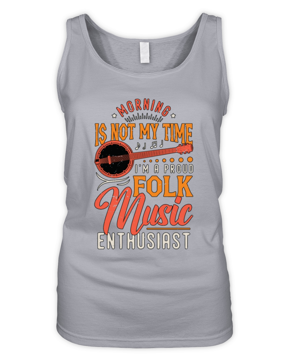 Folk Music Morning Is Not My Time Banjo Player Organic Women's Tank Top
