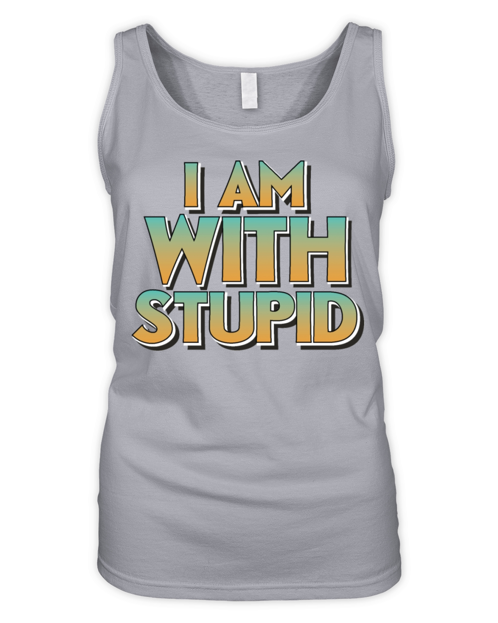 I am with stupid Organic Women's Tank Top