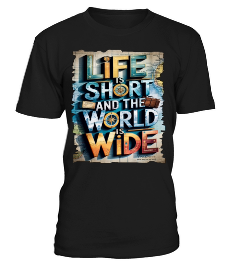 Travel Quote to get inspired N14 T-Shirt Unisex