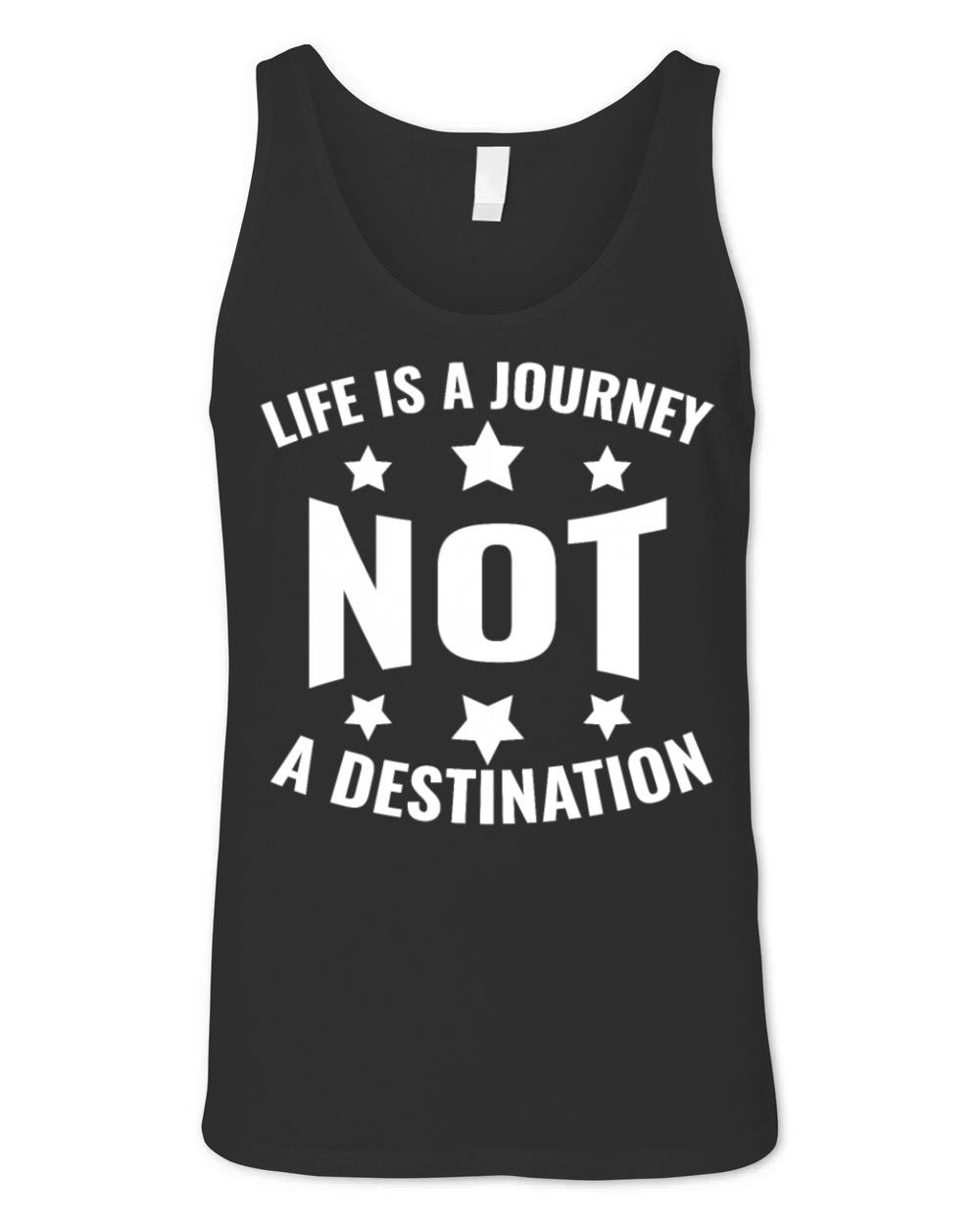 Life is a journey not a destination Unisex Jersey Tank