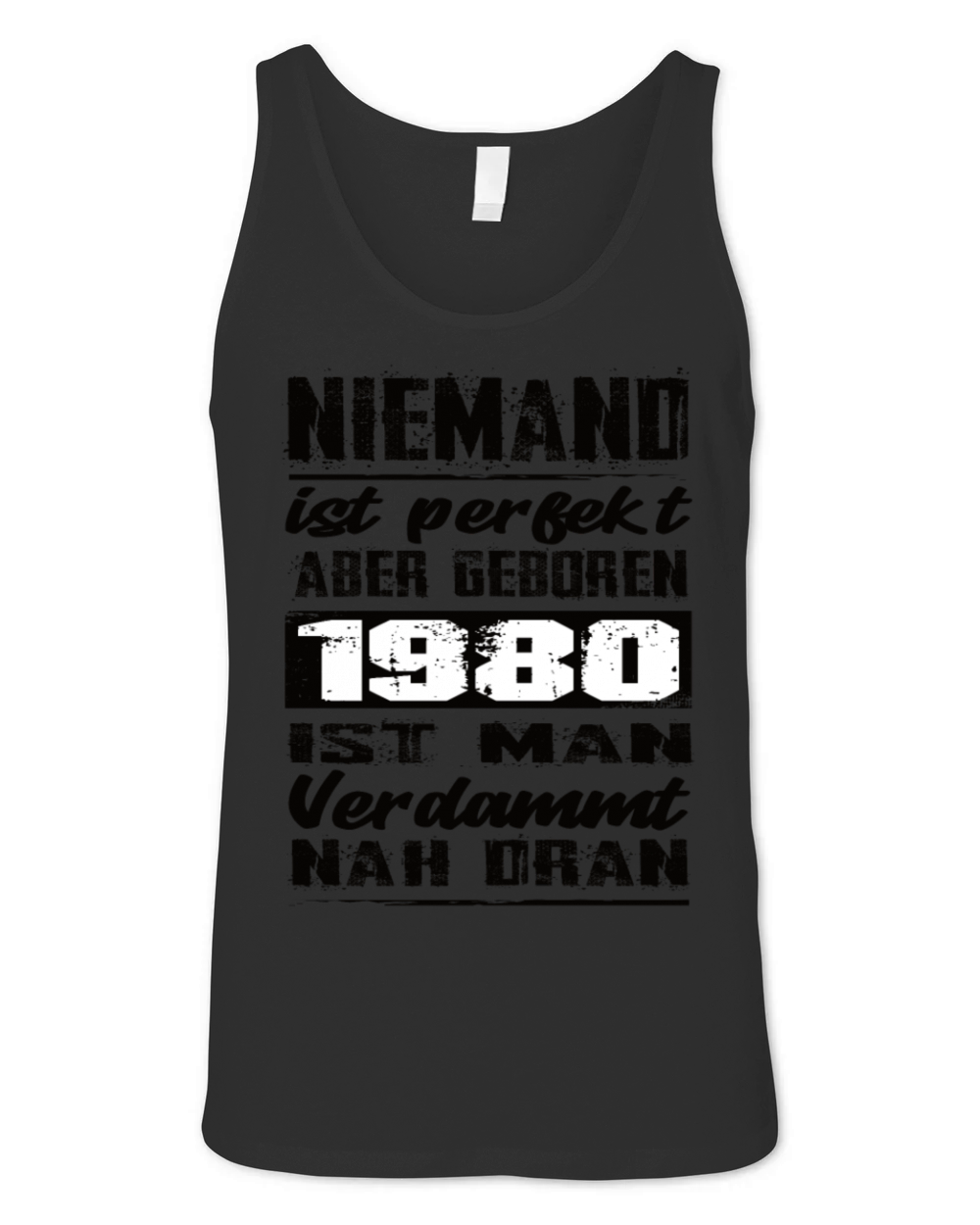 Nobody Is Perfect But Born 1980 Birthday Unisex Jersey Tank