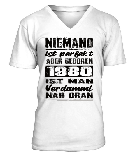 Nobody Is Perfect But Born 1980 Birthday V-Neck T-shirt