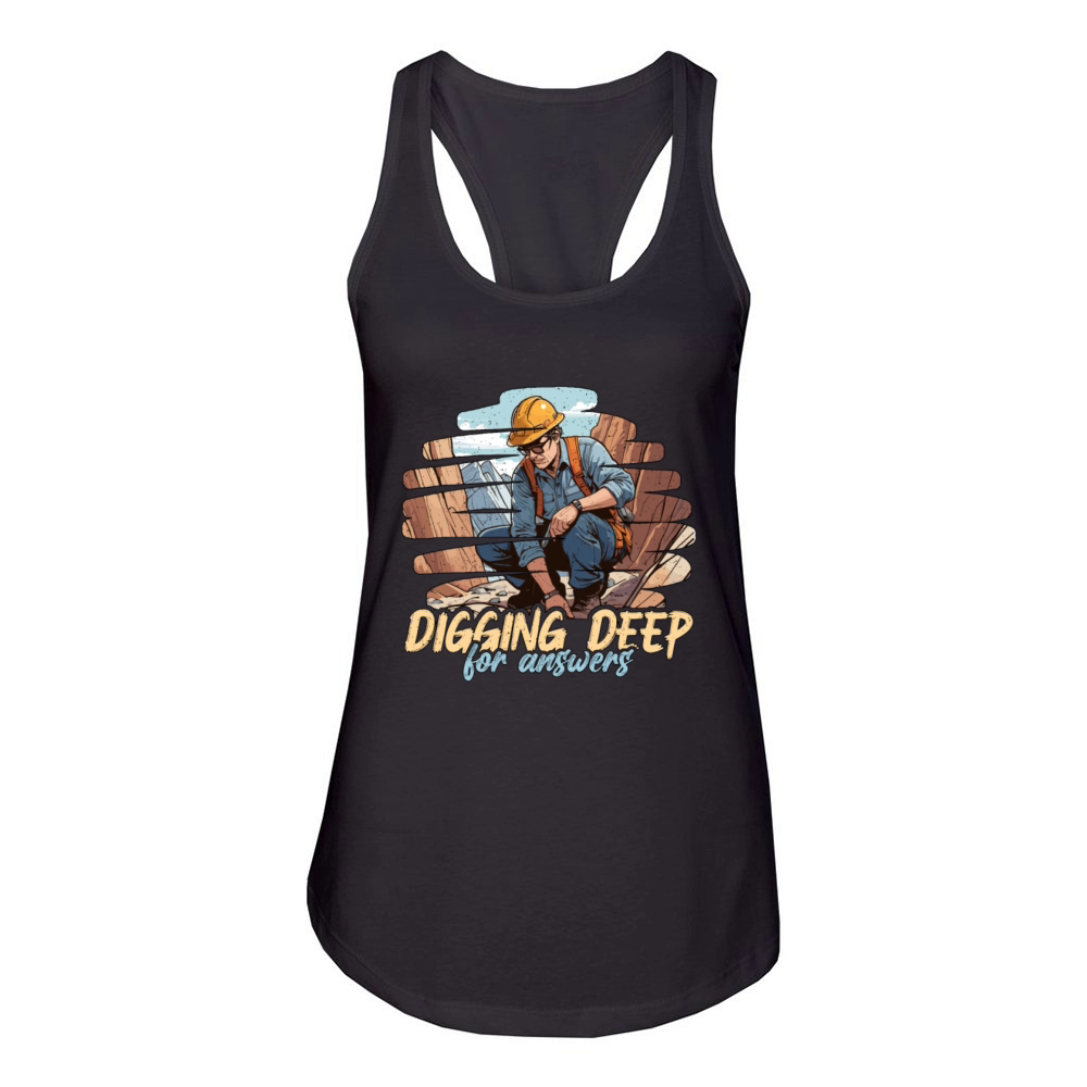 Geologist Digging Deep For Answers Rock Collector Women's Racerback Tank