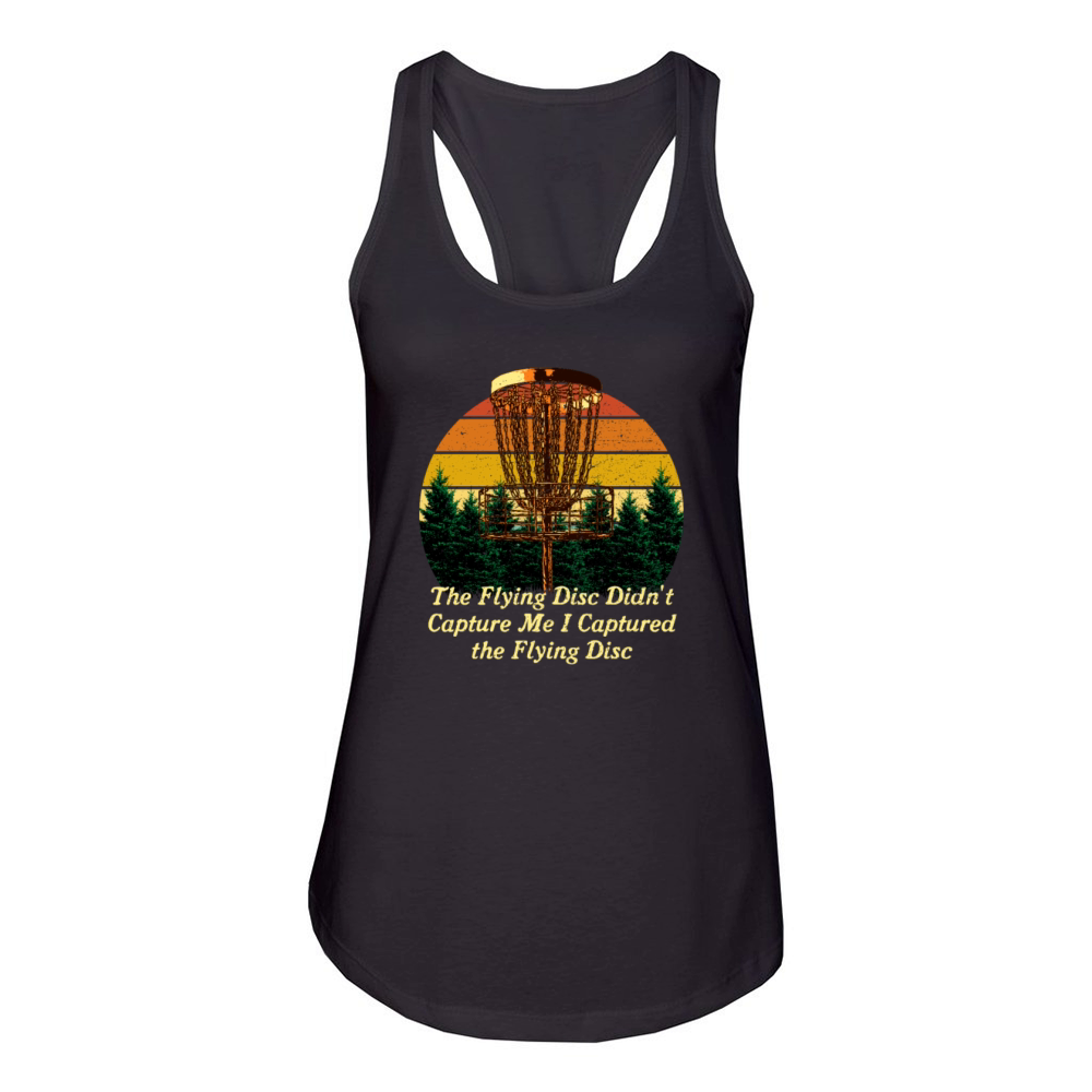 I Captured the Flying Disc Funny Disc Golf Humor G Women's Racerback Tank