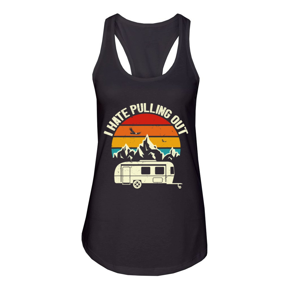 Vintage Mountains I Hate Pulling Out Funny Camping Women's Racerback Tank