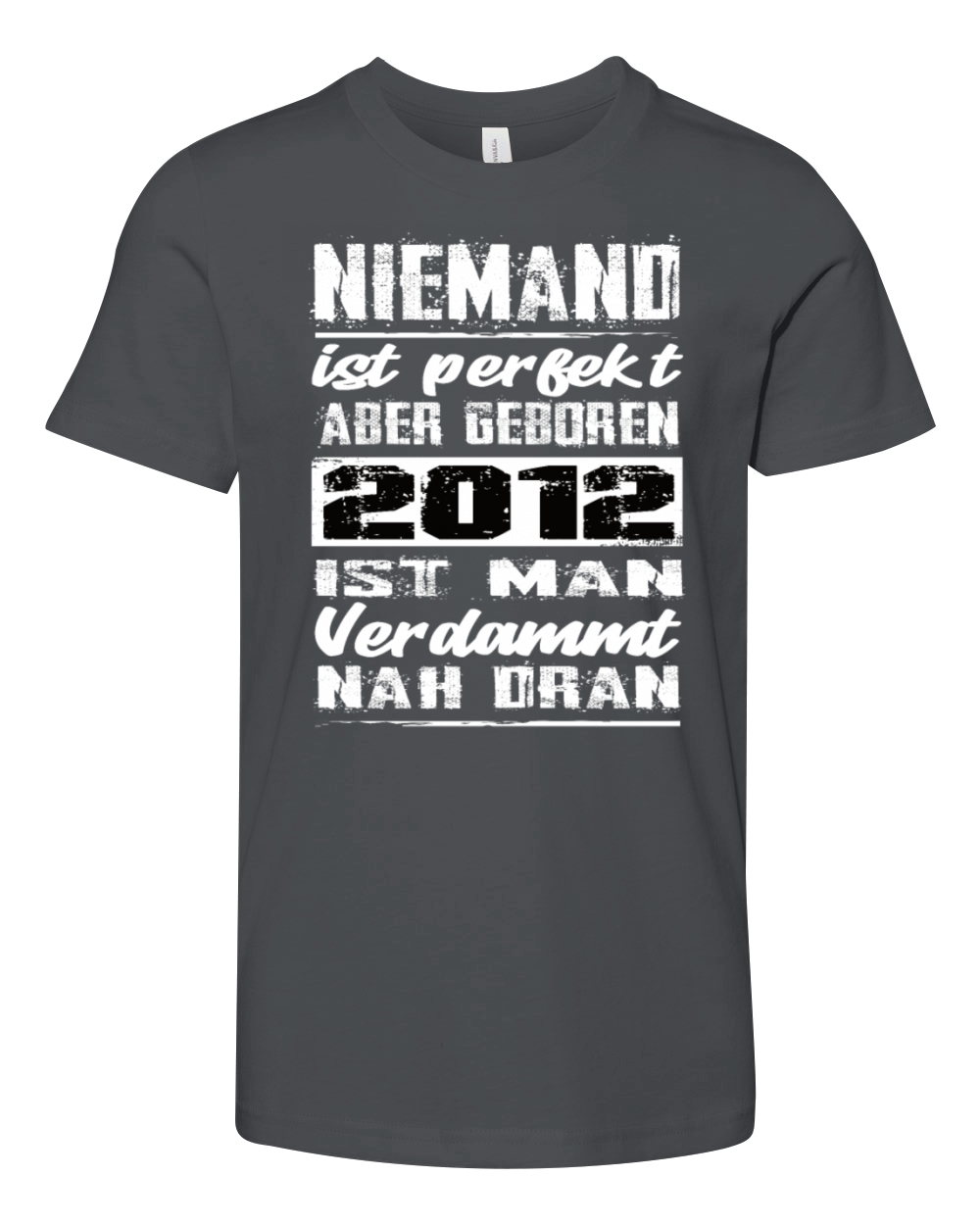 Nobody Is Perfect But Born 2012 Birthday Youth Unisex Jersey Tee