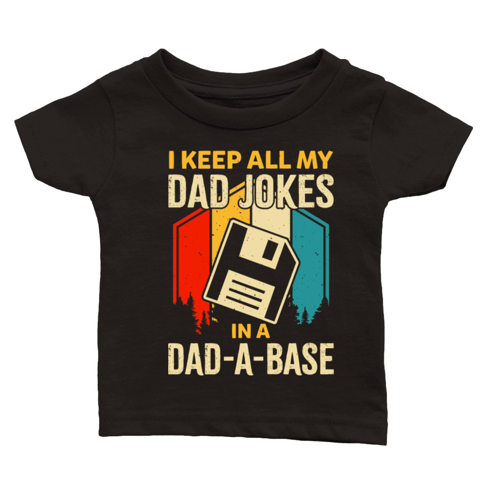 Dad Jokes In Dad A Base Vintage For Fathers Day Classic Baby Crewneck T-shirt