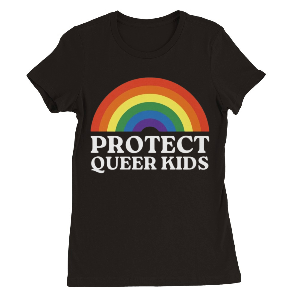 Protect Queer Kids Premium Womens Crewneck T-shirt