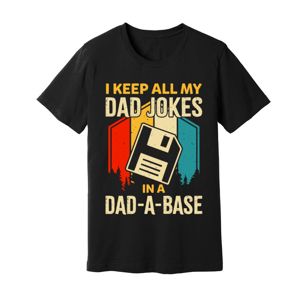 Dad Jokes In Dad A Base Vintage For Fathers Day Unisex Jersey Tee