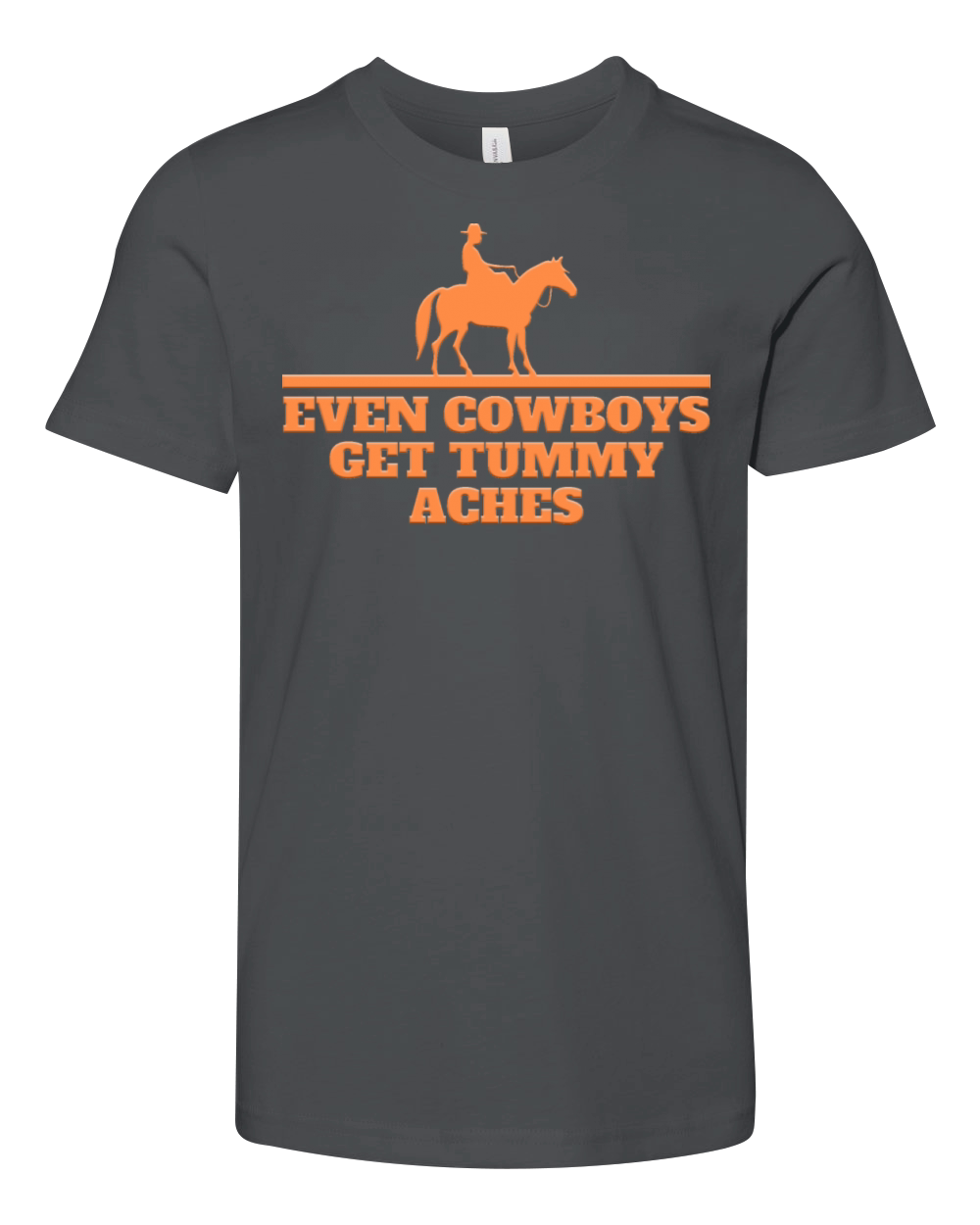 EVEN COWBOYS GET TUMMY ACHES Youth Unisex Jersey Tee
