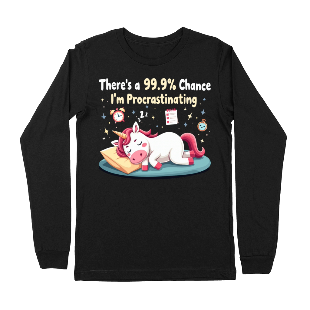 Funny Procrastinating Unicorn Sarcastic Premium Long Sleeve