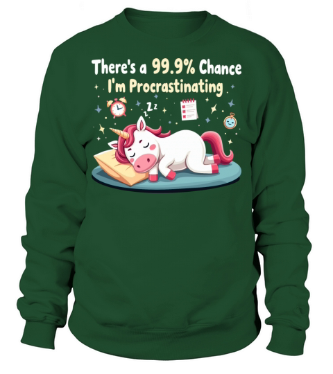 Funny Procrastinating Unicorn Sarcastic Sweatshirt Unisex