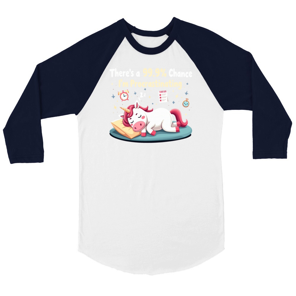 Funny Procrastinating Unicorn Sarcastic Unisex ¾ sleeve Raglan T-shirt