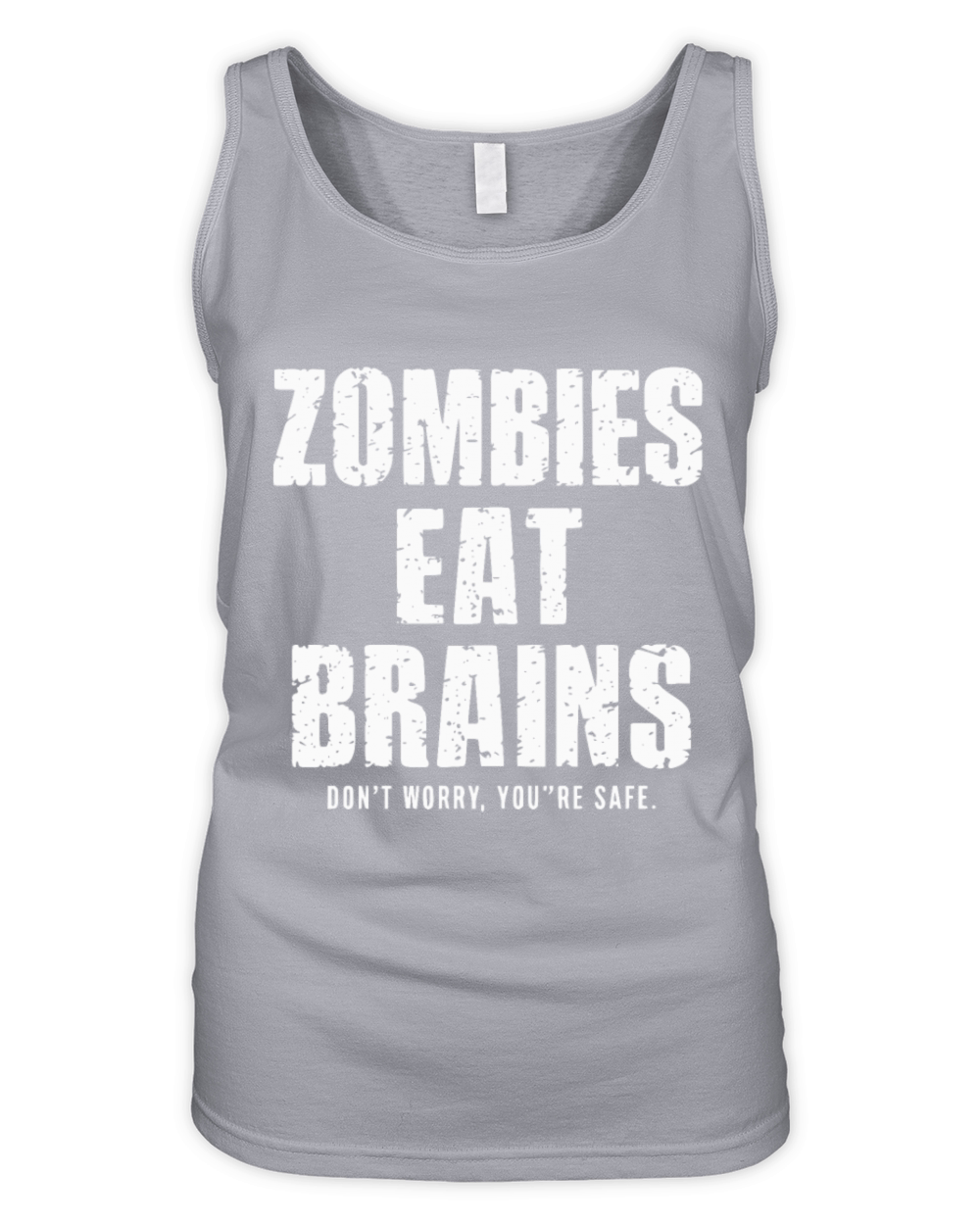 Zombies eat brains dont worry youre safe Organic Women's Tank Top