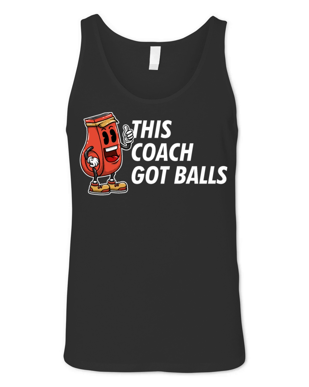 This Coach Got Balls Funny Coaching Humor Mentor T Unisex Jersey Tank