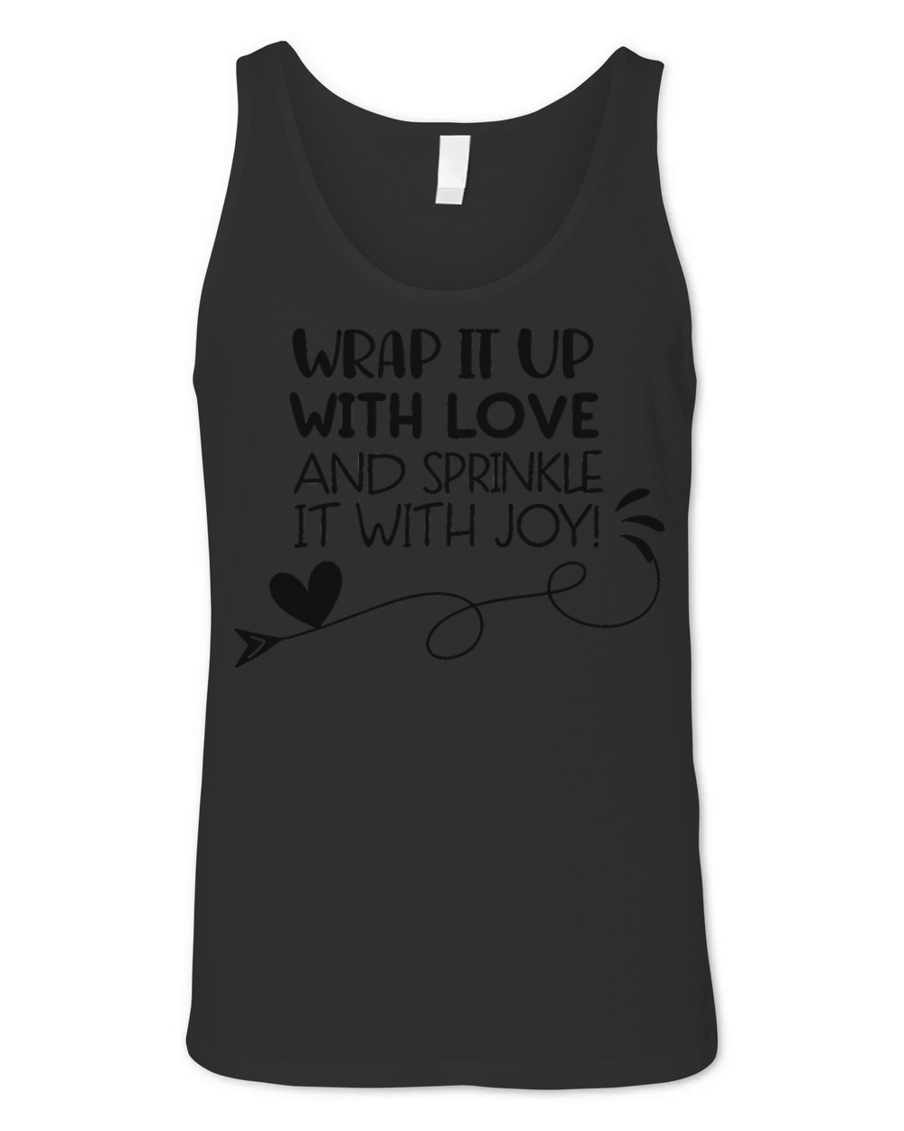 Wrap it Up with Love and Sprinkle it with Joy Unisex Jersey Tank