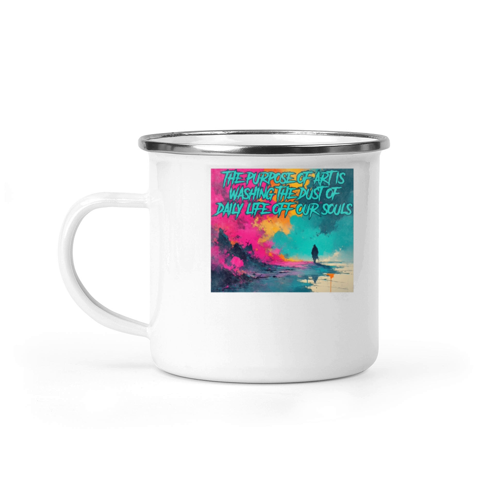 Vintage The purpose of art is washing the dust of Camping Mug