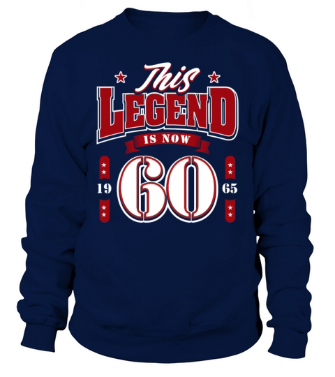60th Birthday 1965 Legend 60 Years Sweatshirt Unisex