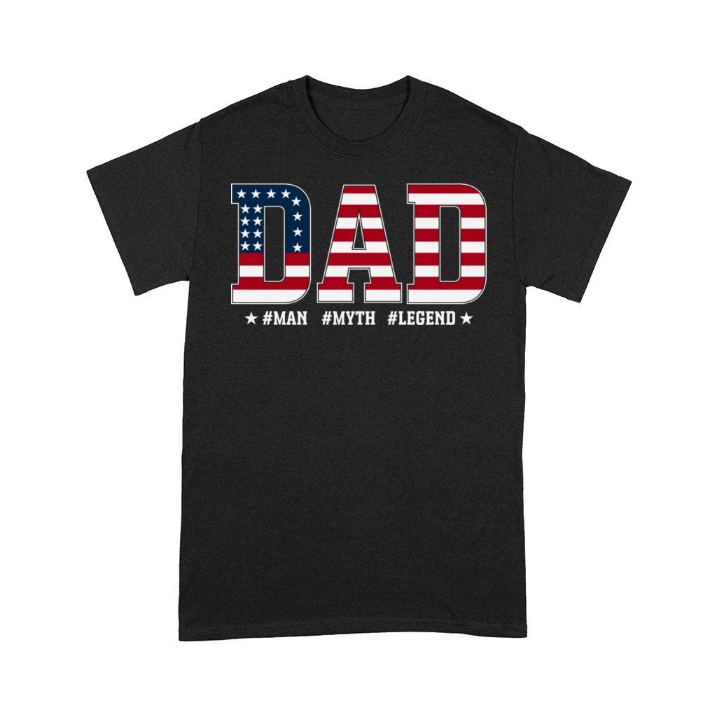 Dad The Man The Myth The Legend Design Comfort T-shirt