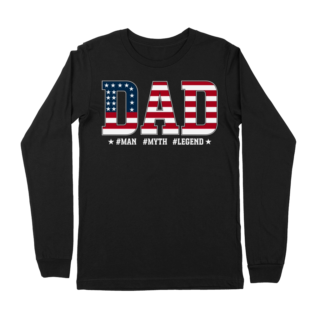 Dad The Man The Myth The Legend Design Premium Long Sleeve