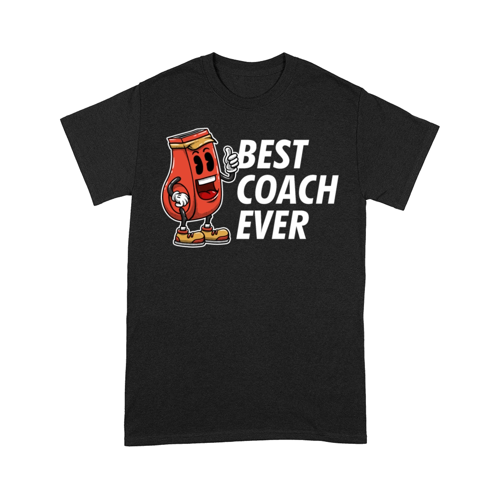 Best Coach Ever Coaching Appreciation Mentor Thank Comfort T-shirt