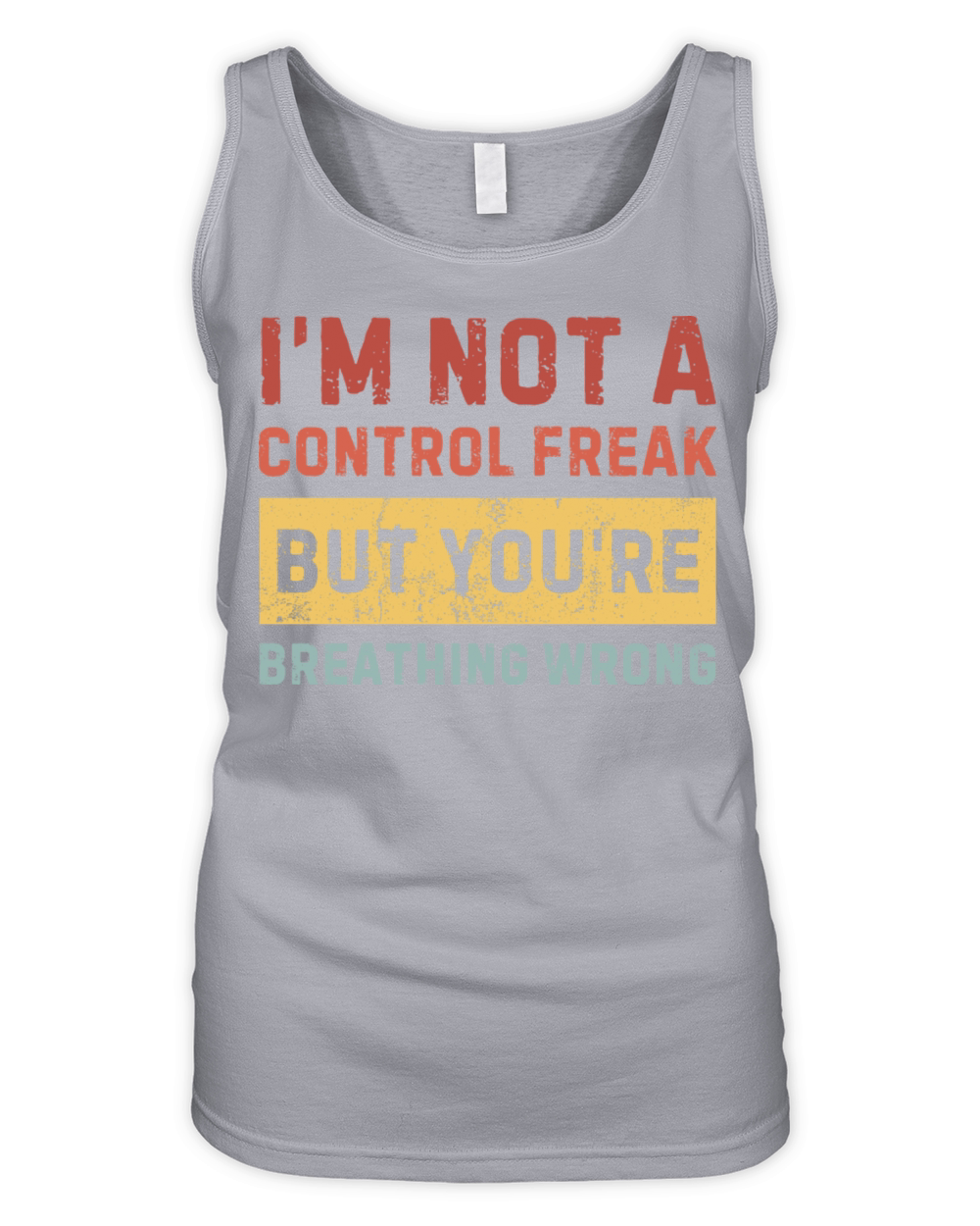 Im not a control freak but youre Sarcastic funny Organic Women's Tank Top