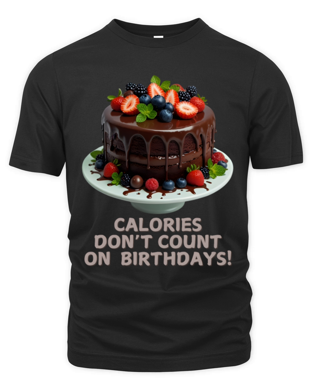 Calories Dont Count Cake Birthday Organic Unisex T-shirt