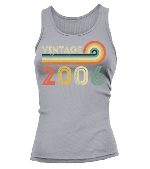 Vintage 2006 Born in 2006 Birthday Bday Gift Tank top Woman
