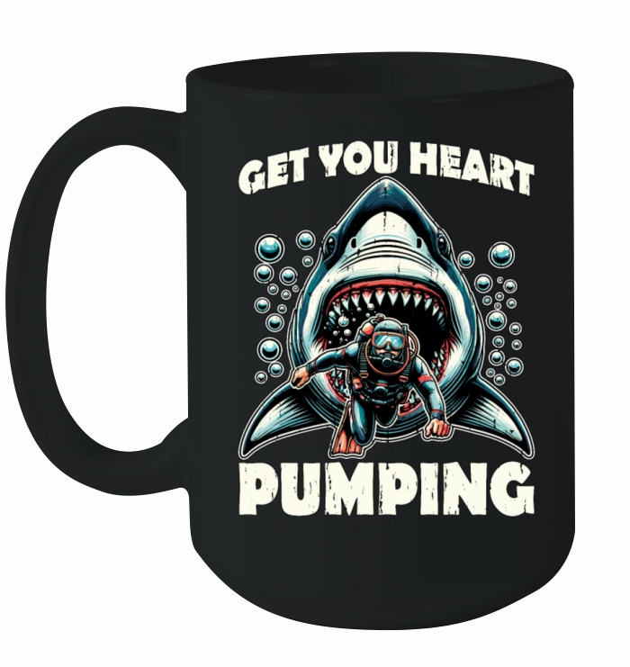 Scuba Diving Get Your Heart Pumping Loves Swimming Ceramic Mug