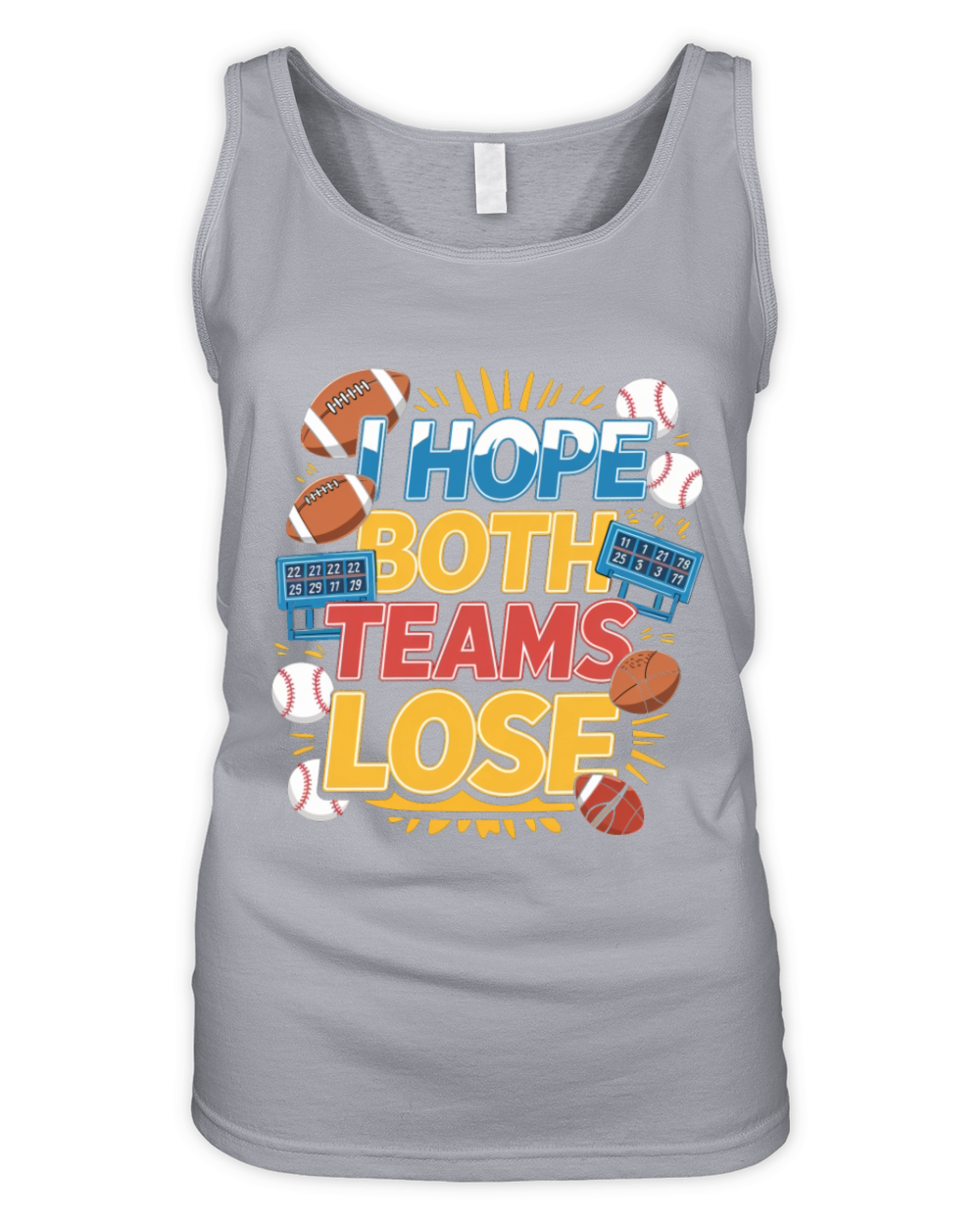 I Hope Both Teams Lose 4 Organic Women's Tank Top