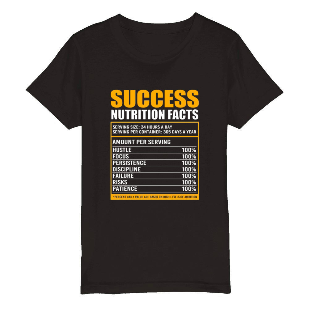 Life Motivational Quote Success Nutrition Facts Organic Kids Crewneck T-shirt