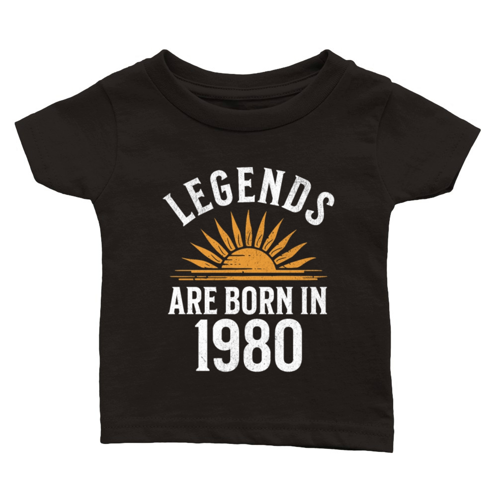 Legends were born in 1980 - gift idea Classic Baby Crewneck T-shirt