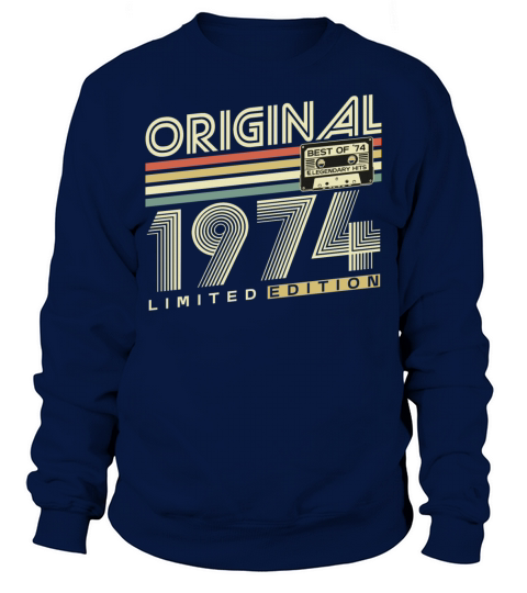 Original 1974 Vintage Retro 50th birthday Sweatshirt Unisex