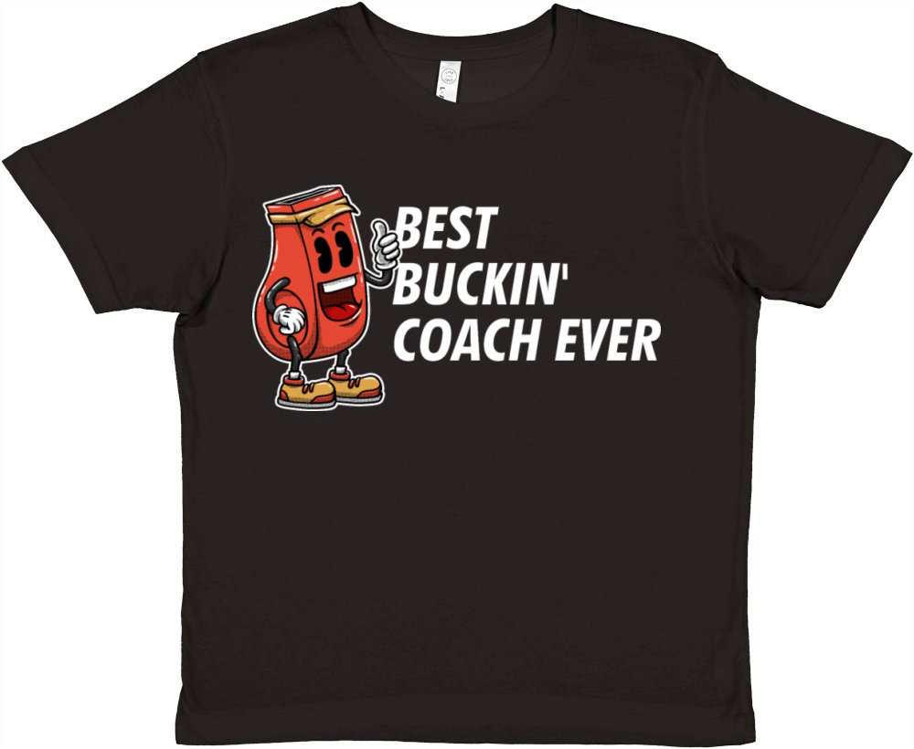 Best Buckin Coach Ever Funny Coaching Humor Mentor Premium Kids Crewneck T-shirt