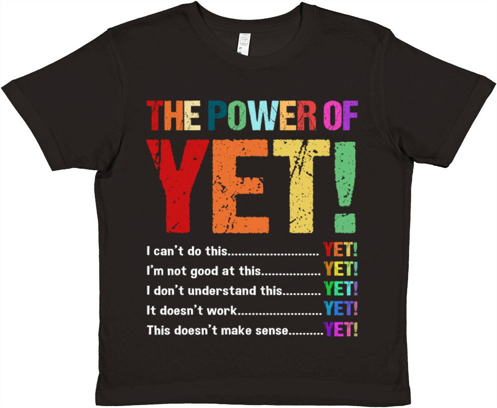 Retro Vintage Motivational Quote The Power Of Yet Premium Kids Crewneck T-shirt