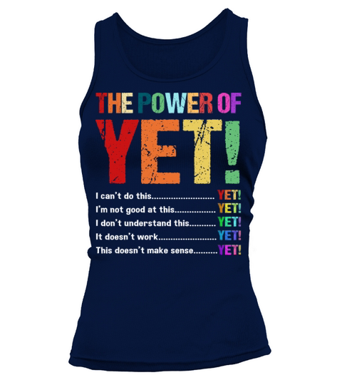 Retro Vintage Motivational Quote The Power Of Yet Tank top Woman