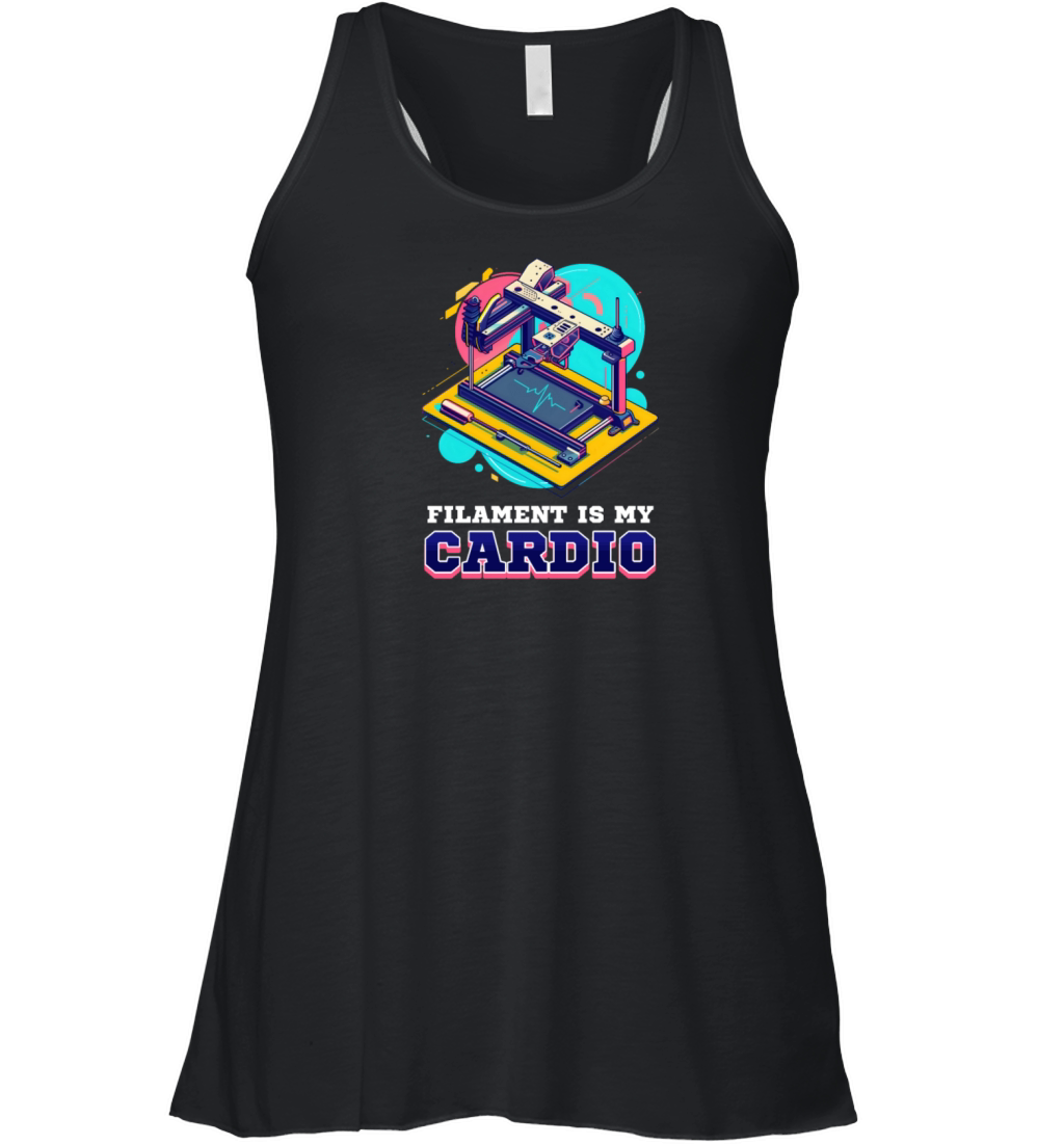 3D Printer Accessories Filament Is My Cardio Women's Flowy Tank Top
