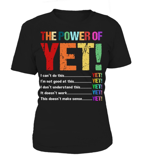 Retro Vintage Motivational Quote The Power Of Yet Women's T-Shirt
