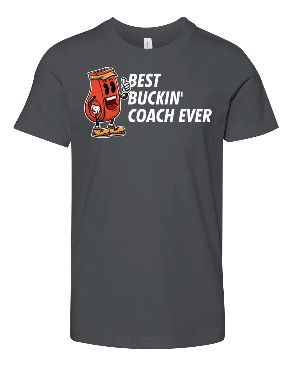 Best Buckin Coach Ever Funny Coaching Humor Mentor Youth Unisex Jersey Tee