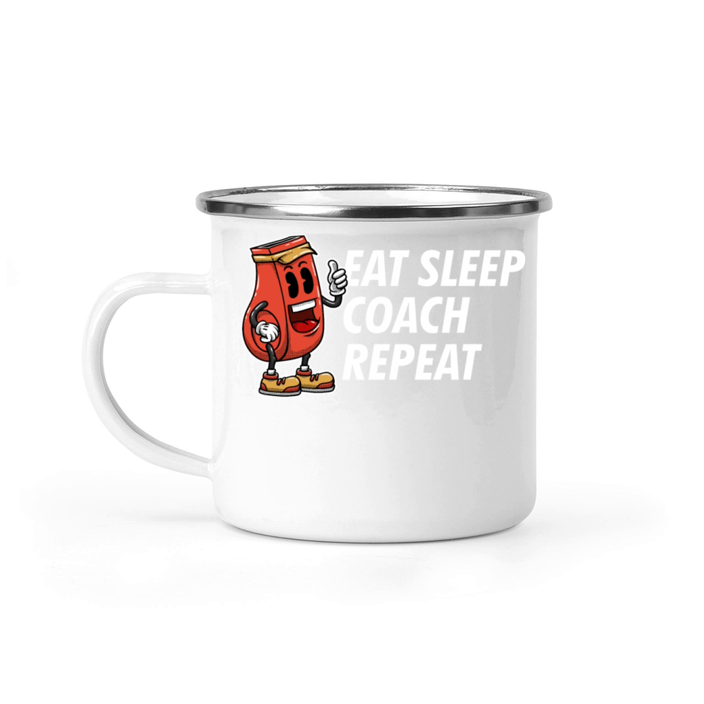 Eat Sleep Coach Repeat Funny Coaching Humor Mentor Camping Mug