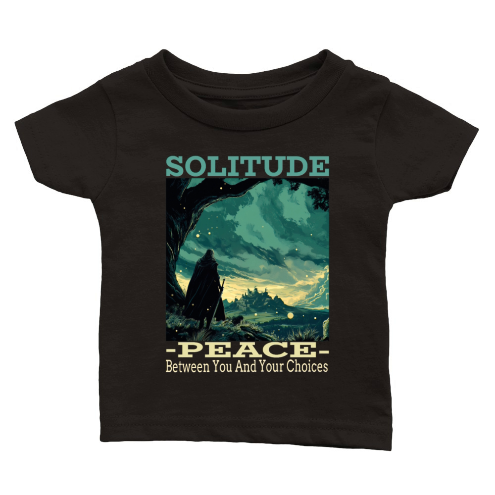 Solitude - Peace Between You And Your Choices Classic Baby Crewneck T-shirt