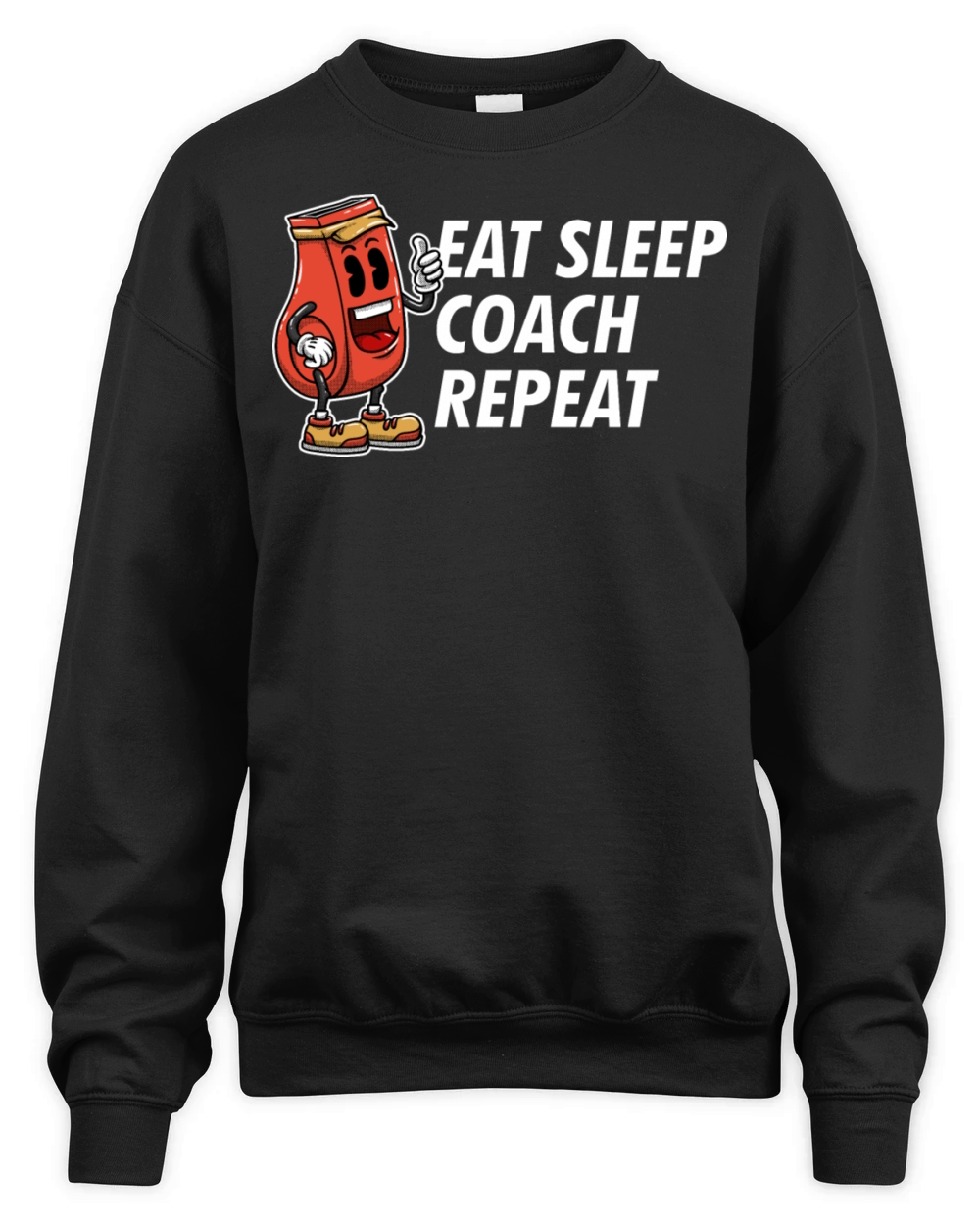 Eat Sleep Coach Repeat Funny Coaching Humor Mentor Unisex Premium Crewneck Sweatshirt