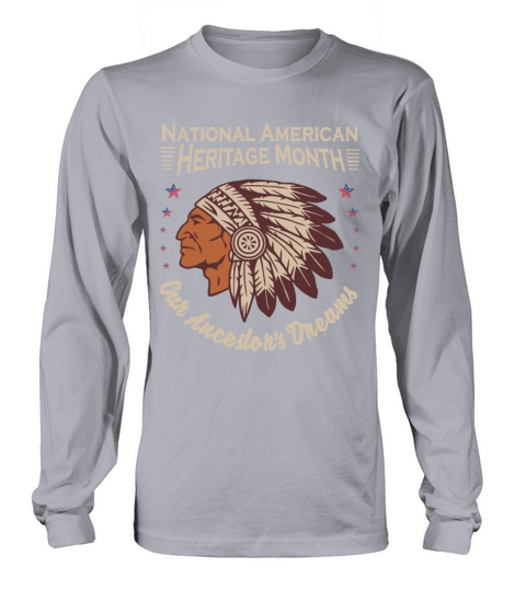 National American Heritage Month Commemorative Long sleeved Unisex