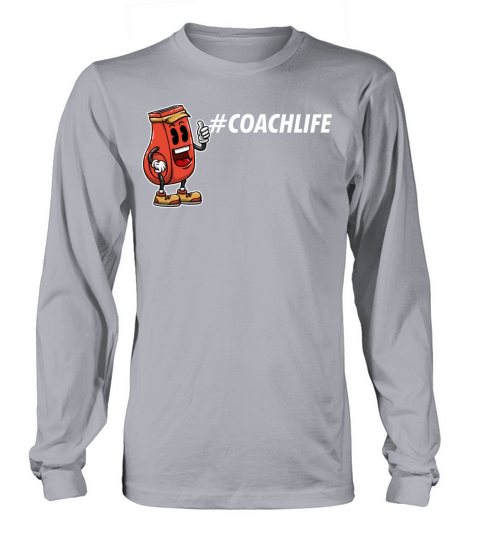 Coach Sayings Coaching Quotes Mentor Workout Long sleeved Unisex