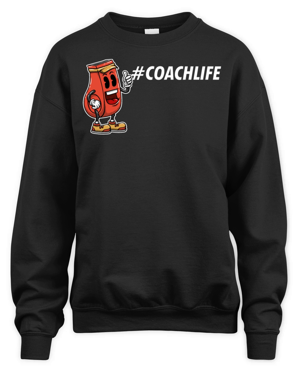 Coach Sayings Coaching Quotes Mentor Workout Unisex Premium Crewneck Sweatshirt