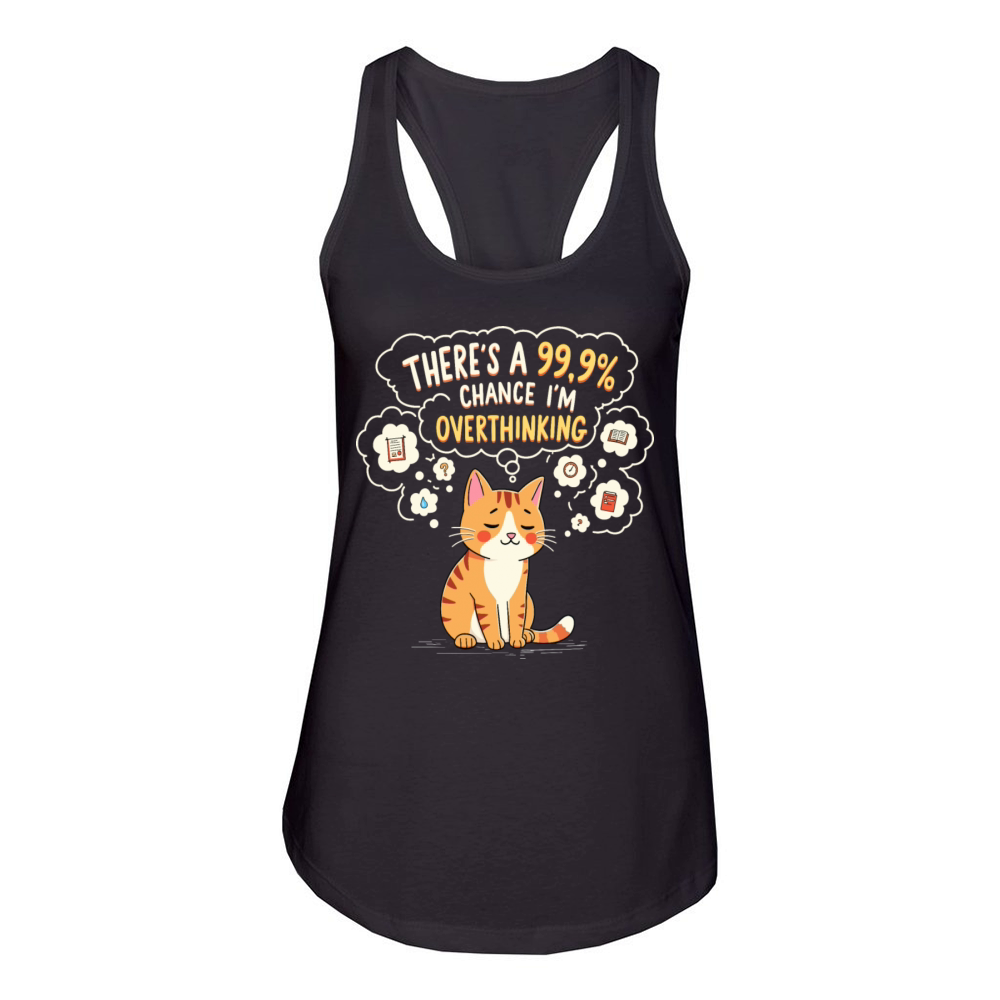 Funny Cat Overthinking Sarcastic Women's Racerback Tank