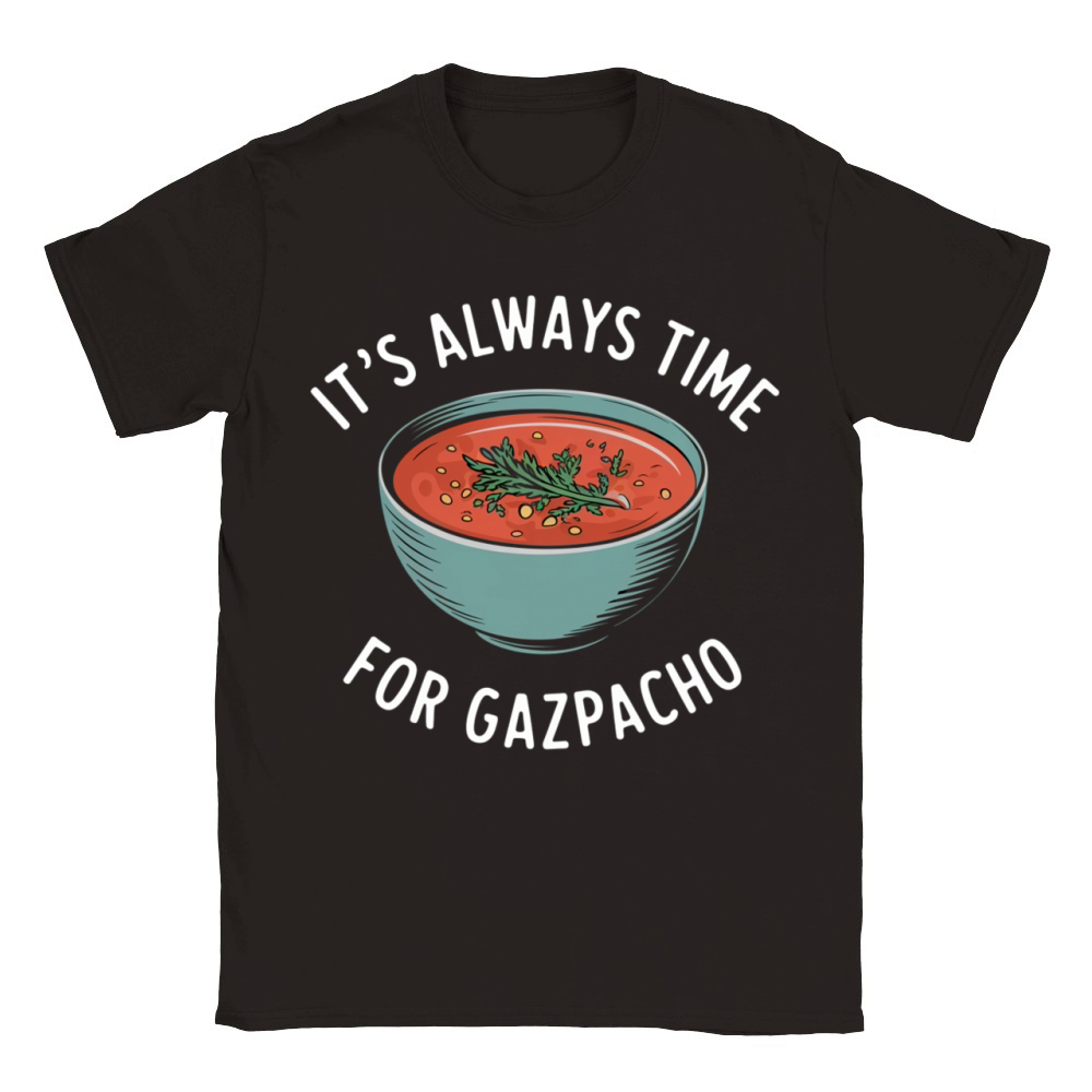 Its always time for gazpacho Classic Kids Crewneck T-shirt