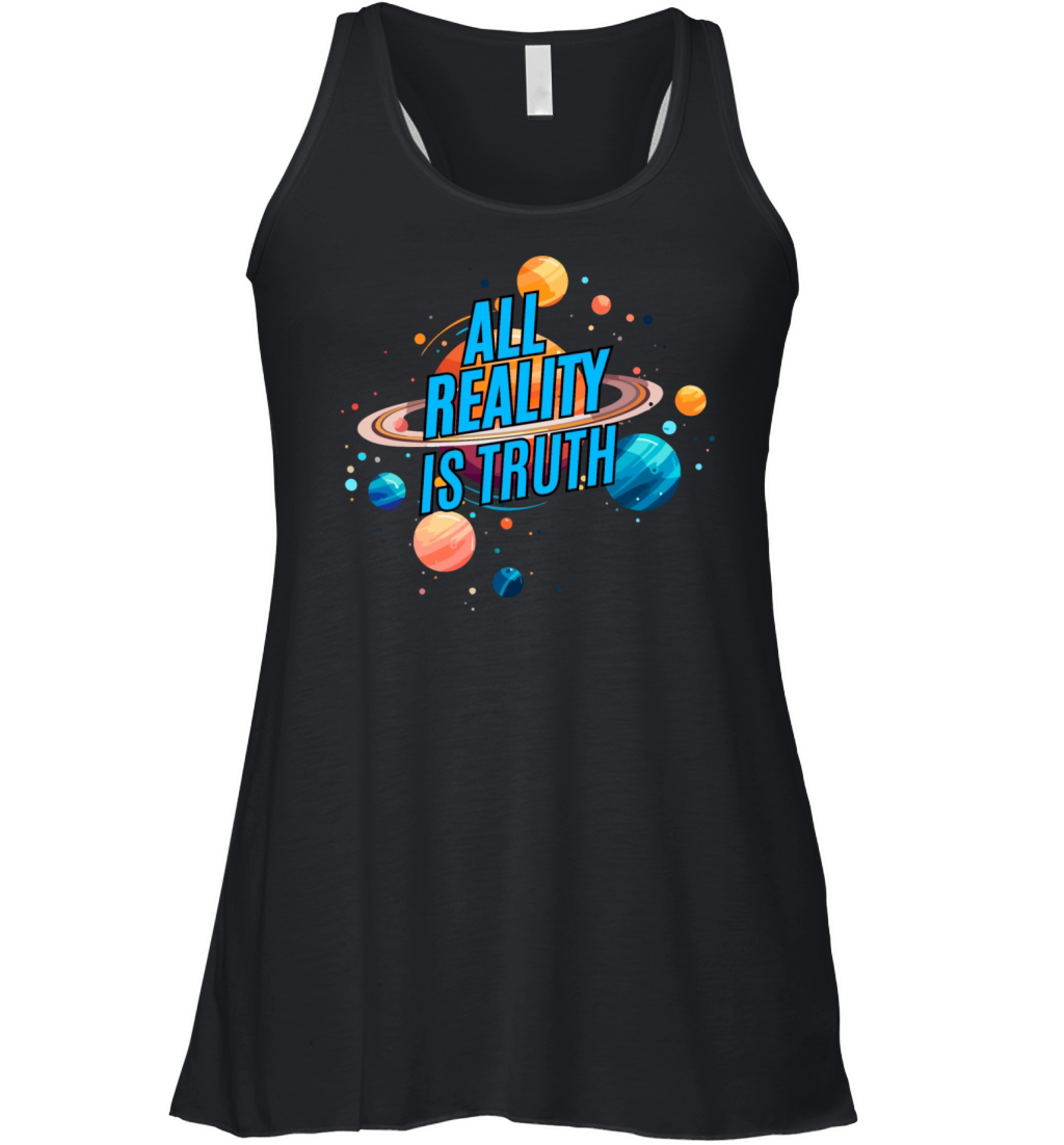 All Reality Is Truth Women's Flowy Tank Top
