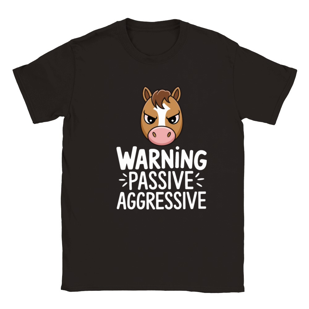 Warning Passive Aggressive Horse Humor Classic Kids Crewneck T-shirt